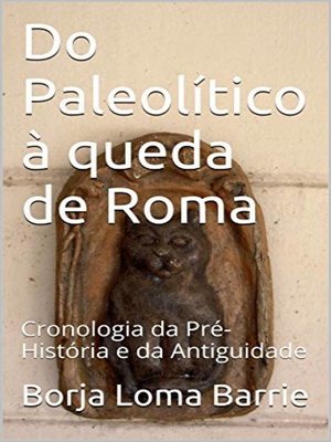 cover image of Do Paleolítico à queda de Roma